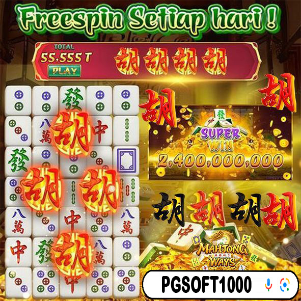 PGSOFT1000 🀄 SITUS GAME MAHJONG WAYS PALING SUPER DUPER GACOR PUTARAN SPIN